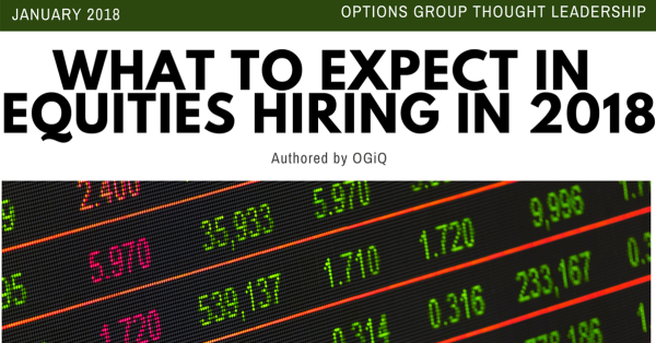 What to Expect in Equities Hiring in 2018-1